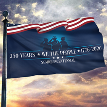 Load image into Gallery viewer, The American People: 250 Years Strong Flag