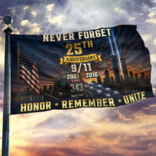 Load image into Gallery viewer, 25th Anniversary - We Honor Remember Unite Flag