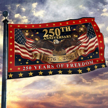 Load image into Gallery viewer, 250th Anniversary - 250 Years of Freedom Flag