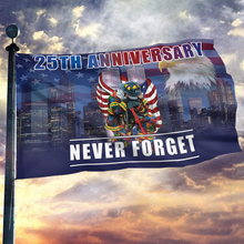 Load image into Gallery viewer, 25th Anniversary Never Forget Flag