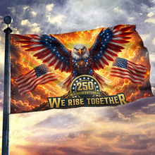 Load image into Gallery viewer, We Rise Together 250 USA Flag
