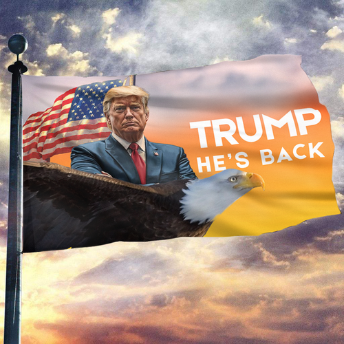 Trump He's Back Flag