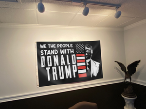 We The People Stand With Donald Trump Flag