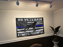 Load image into Gallery viewer, K9 Veteran Always Faithful Thin Blue Line American Flag
