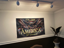 Load image into Gallery viewer, America - 250th Anniversary Flag