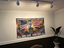 Load image into Gallery viewer, Honoring Those Who Served - All Gave Some Flag
