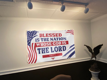 Load image into Gallery viewer, Blessed Is The Nation Whose God Is The Lord Flag