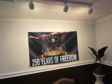 Load image into Gallery viewer, A Quarter Millennium of Freedom Eagle Flag