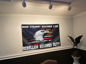 When Tyranny Becomes Law Eagle Flag