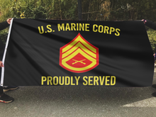 Load image into Gallery viewer, U.S. Marine Corps Proudly Served - Staff Sergeant Flag