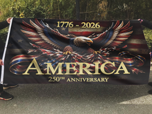 Load image into Gallery viewer, America - 250th Anniversary Flag