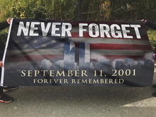 Load image into Gallery viewer, Never Forget - Forever Remembered Flag