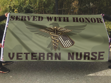Load image into Gallery viewer, Served with Honor Veteran Nurse Flag