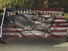 Load image into Gallery viewer, 250 Years of Sacrifice and Freedom Flag