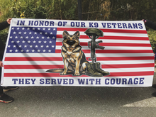 Load image into Gallery viewer, In Honor of Our K9 Veterans Flag