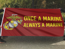Load image into Gallery viewer, Once a Marine, Always a Marine Flag
