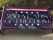 Load image into Gallery viewer, 250 Years of Freedom 5 Stars Flag