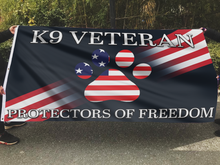 Load image into Gallery viewer, K9 Veteran – Protectors of Freedom Flag