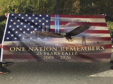 Load image into Gallery viewer, One Nation Remembers -  25 Years Later Flag