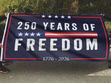 Load image into Gallery viewer, 250 Years of Freedom Blue Flag