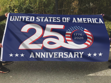 Load image into Gallery viewer, USA 250 Anniversary Celebration Flag