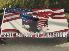 Load image into Gallery viewer, 250 Years of Courage and Freedom Flag