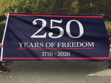 Load image into Gallery viewer, 250 Years Of Freedom Blue Flag