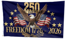 Load image into Gallery viewer, 250 Freedom 1776-2026 Flag