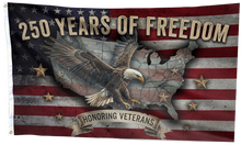 Load image into Gallery viewer, 250 Years of Sacrifice and Freedom Flag