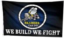 Load image into Gallery viewer, Seabees Can Do We Build We Fight Flag