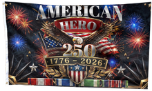 Load image into Gallery viewer, American Hero Anniversary Flag