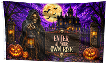 Load image into Gallery viewer, Enter at Your Own Risk Halloween Flag