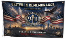 Load image into Gallery viewer, United in Remembrance - We Will Never Forget Flag