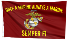 Load image into Gallery viewer, Once a Marine, Always a Marine – Semper Fi Flag