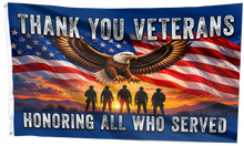 Load image into Gallery viewer, Thank You Veteran - Honoring All Who Served Flag