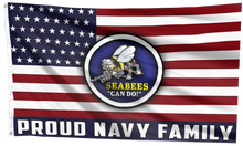 Load image into Gallery viewer, Seabees Proud Navy Family Flag