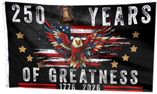 Load image into Gallery viewer, 250 Years of Greatness Flag
