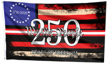 Load image into Gallery viewer, We The People - 250 Years of Freedom Flag