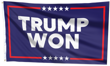 Load image into Gallery viewer, TRUMP WON Flag