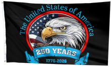 Load image into Gallery viewer, USA 250 Years Anniversary Bald Eagle Patriotic Flag