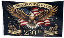 Load image into Gallery viewer, One Nation Under God 250th Eagle Flag