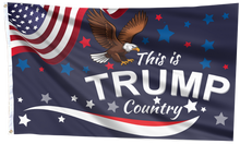 Load image into Gallery viewer, This is Trump Country Flag