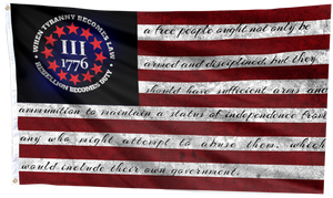 When Tyranny Becomes Law 13 Stars Flag