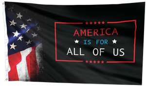 America is for All of Us Flag