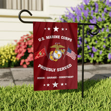 Load image into Gallery viewer, U.S. Marine Corps - Proudly Served Garden Flag