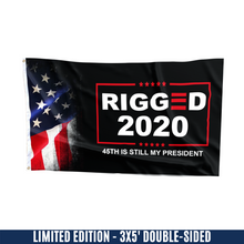 Load image into Gallery viewer, Rigged 2020 - 45th is still my President Flag w/ FREE 3x5 SR TRUMP TANK FLAG