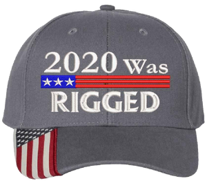 2020 Was Rigged Hat