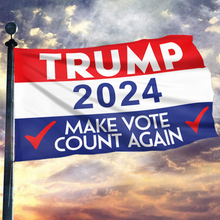 Load image into Gallery viewer, Trump 2024 Make Vote Count Again Flag