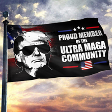 Load image into Gallery viewer, Proud Member Of ULTRA MAGA Community Flag