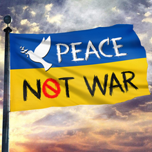Load image into Gallery viewer, Ukraine Peace Not War Flag